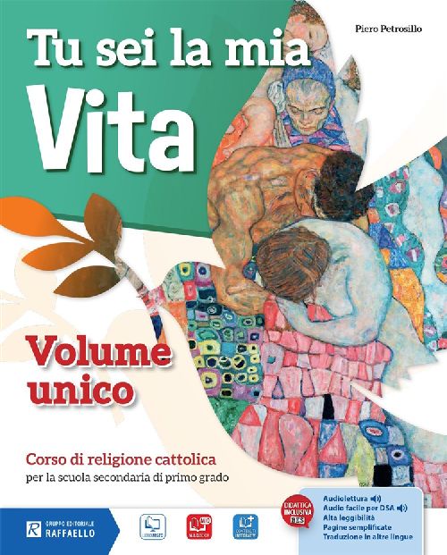 TU SEI LA MIA VITA VOL.UNICO +VANGELO  Raffaello Libri